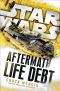 [Star Wars: Aftermath 02] • Life Debt · Aftermath (Star Wars) (Star Wars · the Aftermath Trilogy)